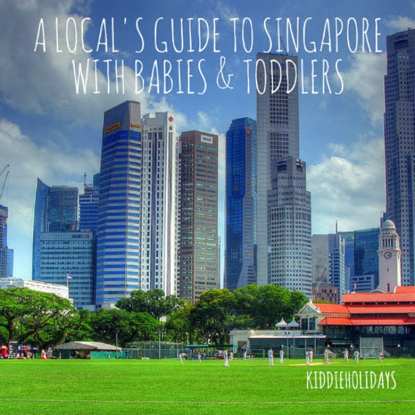 10 Toddler Friendly Things to do in Singapore