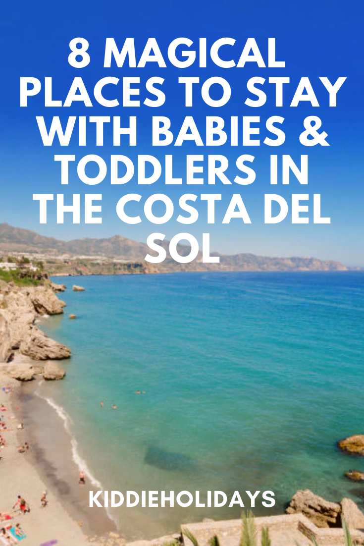 holidays for babies and toddlers in the costa del sol