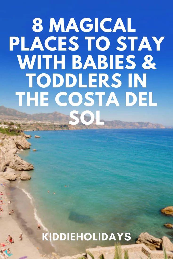 holidays for babies and toddlers in the costa del sol