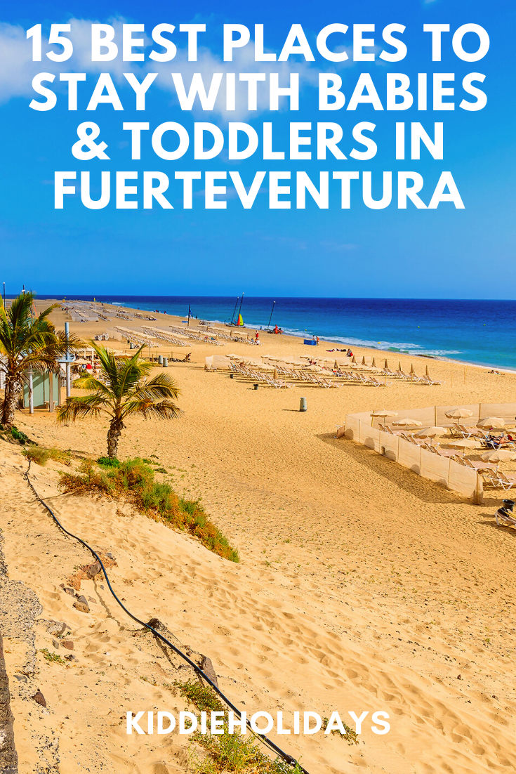 baby and toddler friendly place to stay in fuerteventura