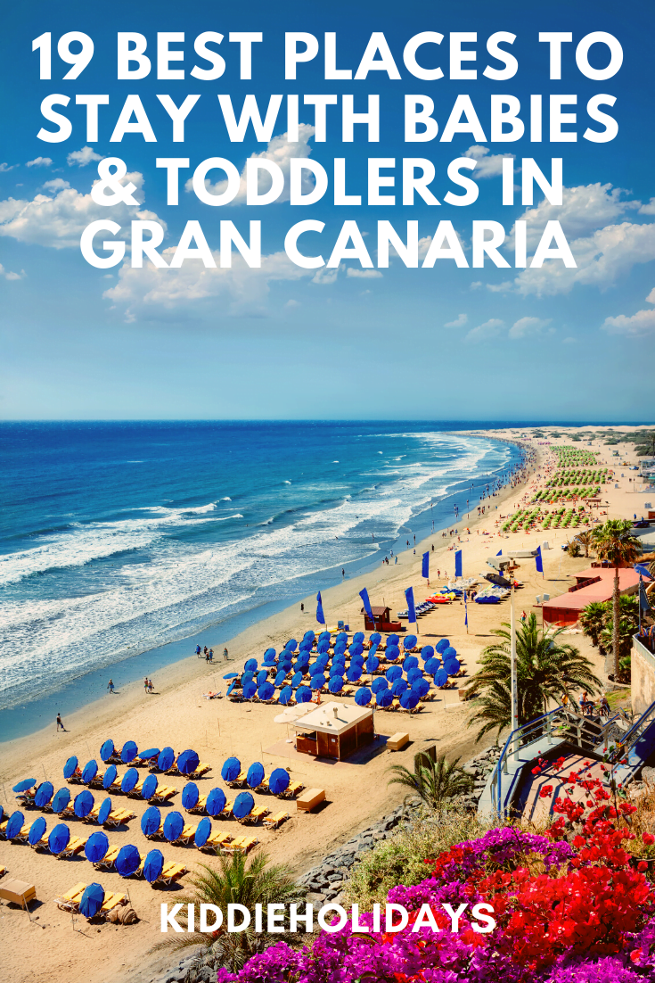 places to stay with babies and toddlers in gran canaria