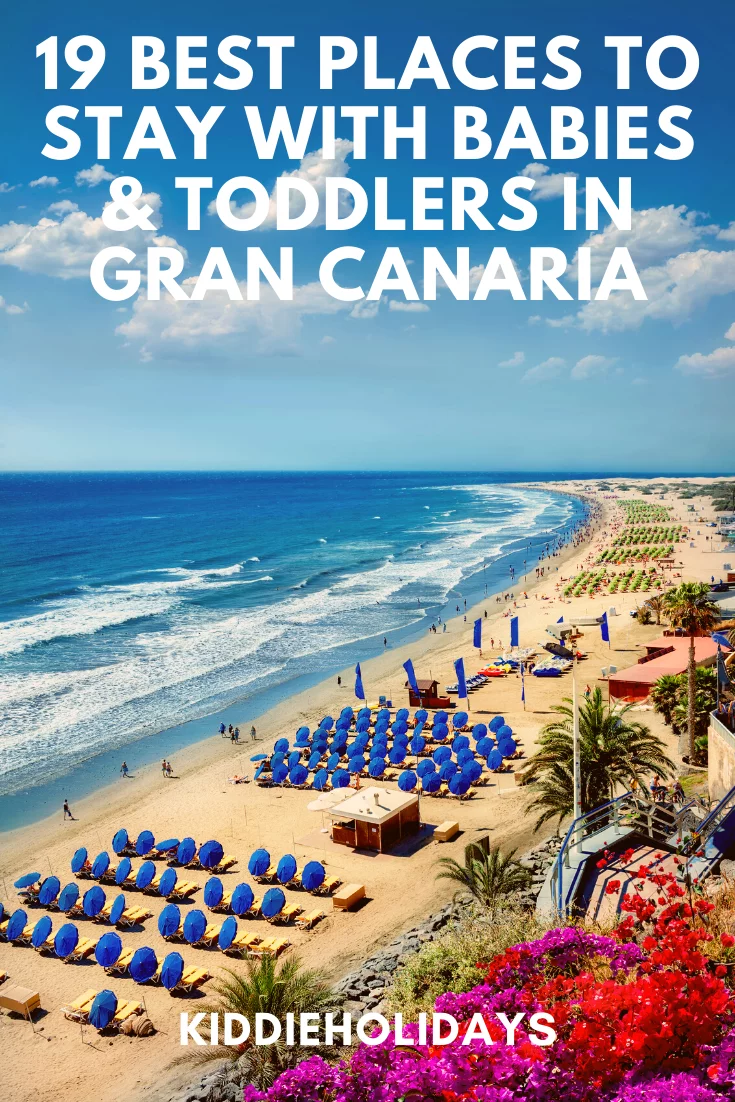 places to stay with babies and toddlers in gran canaria