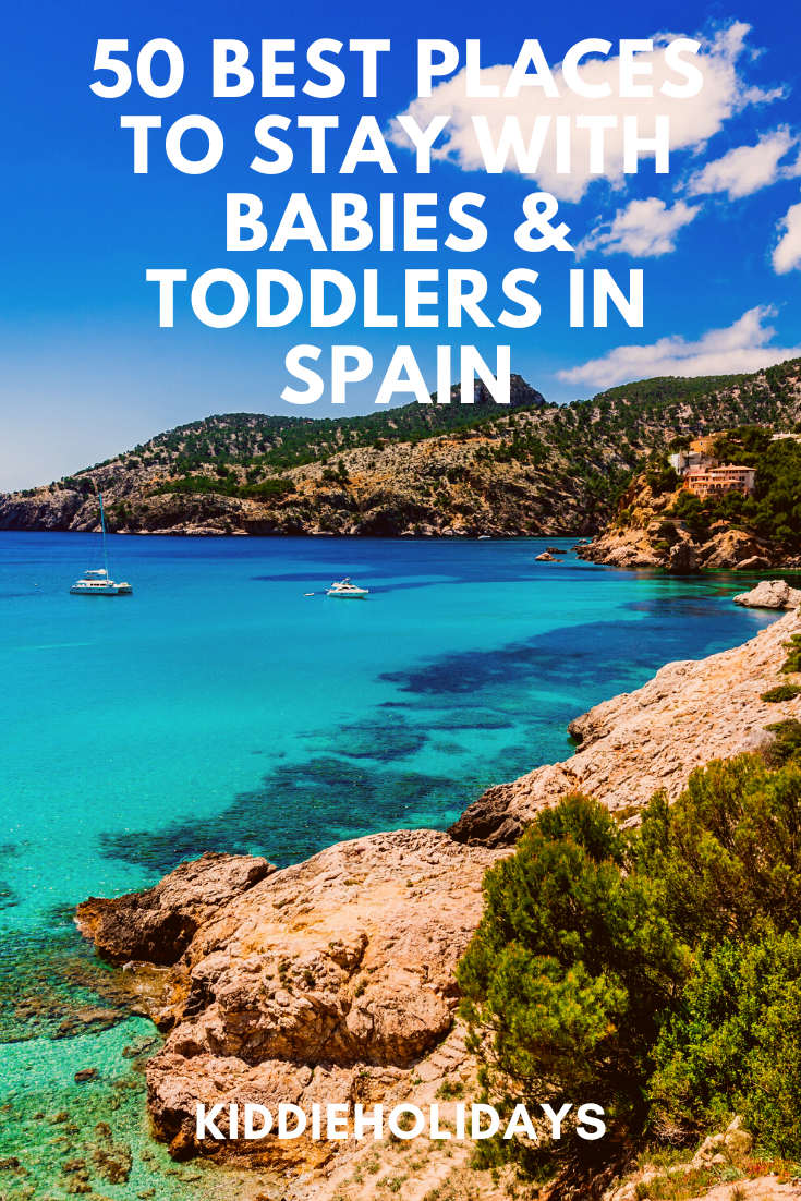 baby and toddler friendly places to stay in spain