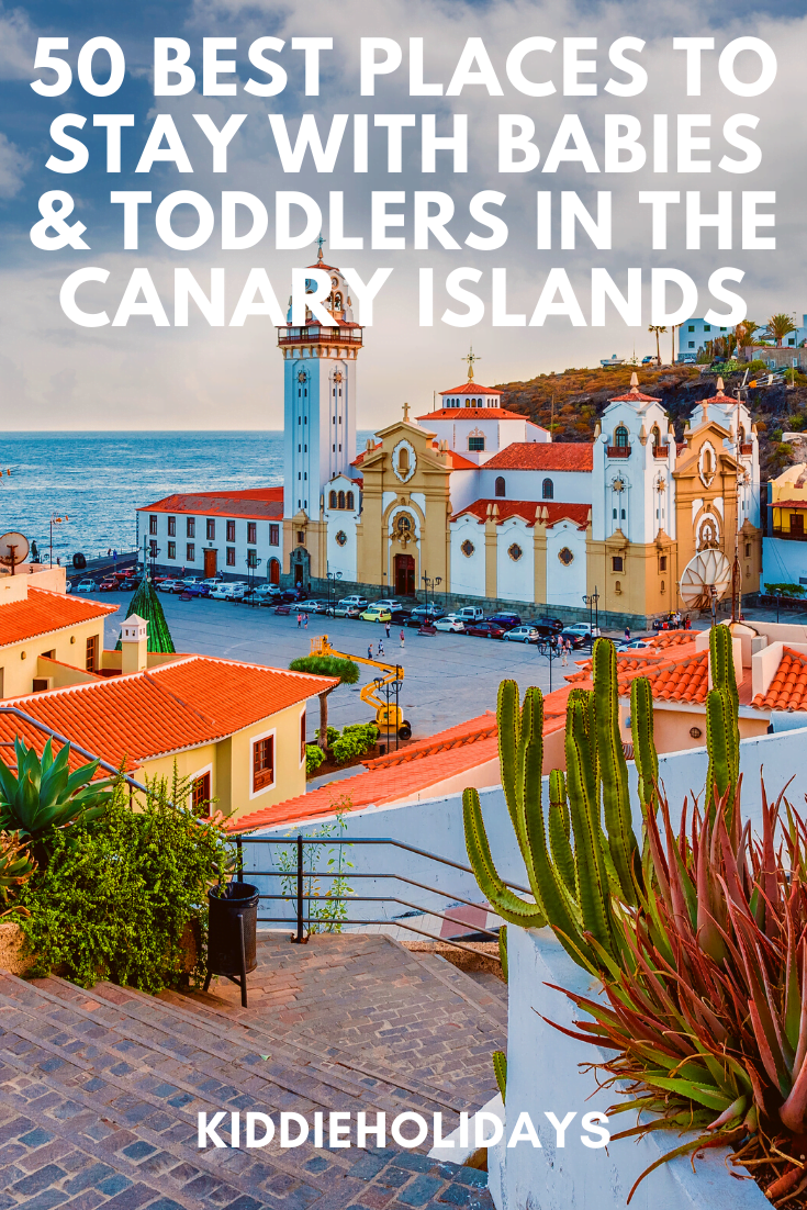 places to stay with babies and toddlers in the canary islands