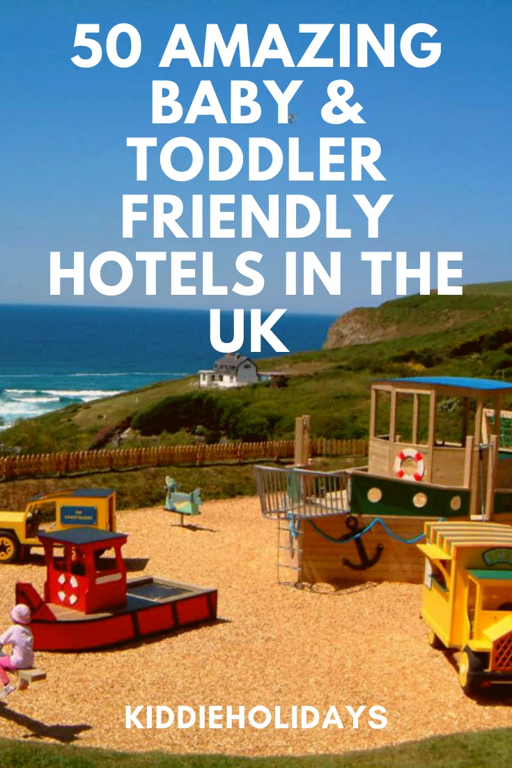 baby and toddler friendly hotels uk