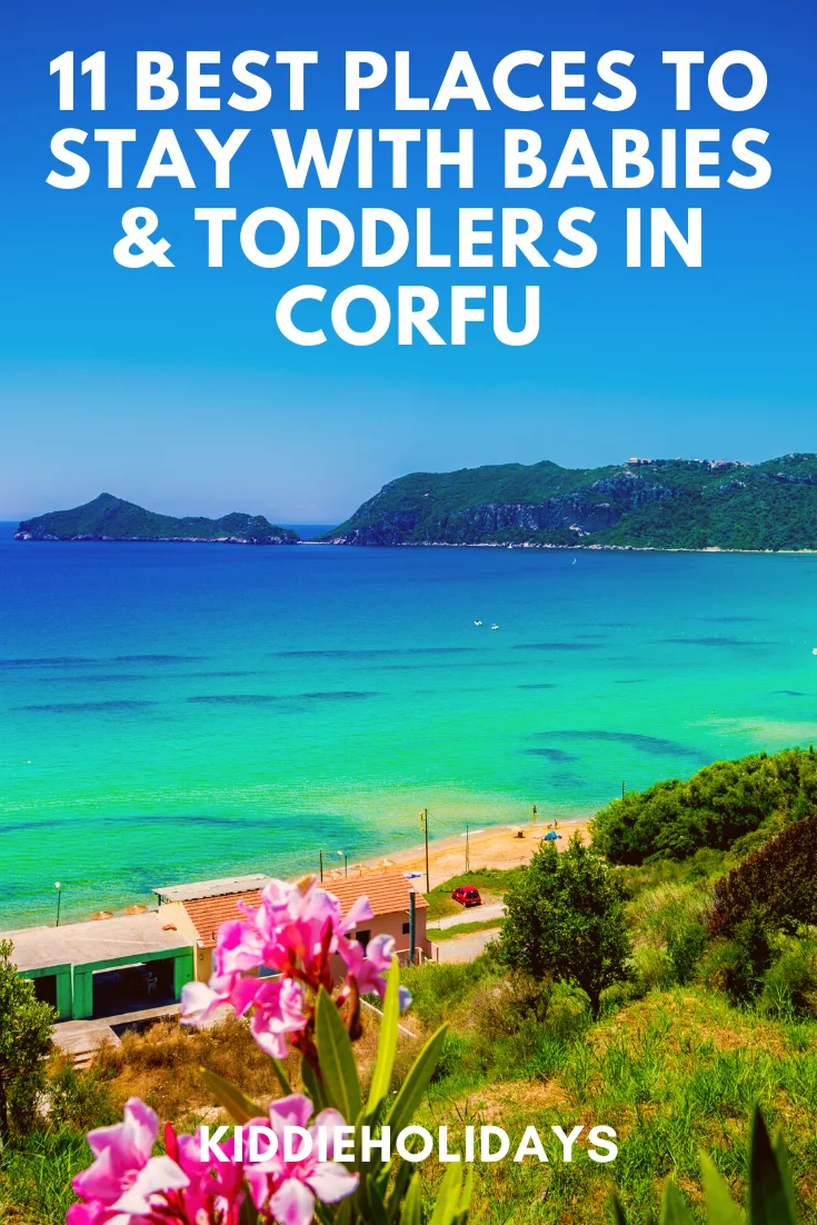 baby and toddler friendly place to stay in corfu