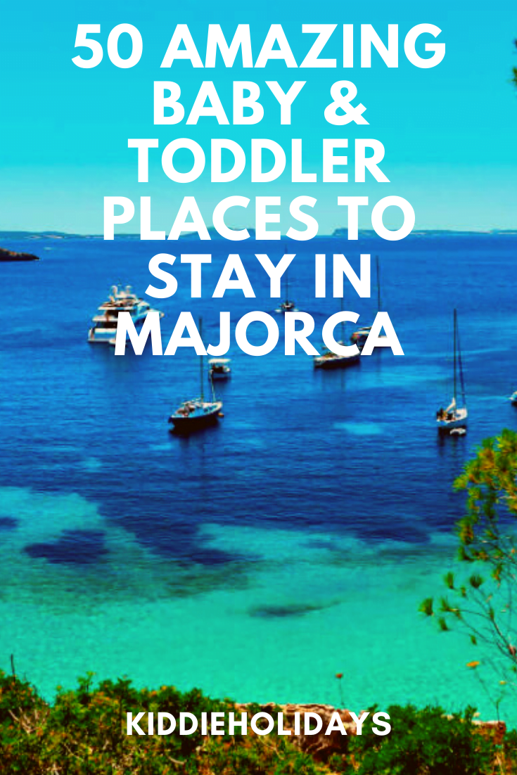 baby and toddler friendly place to stay in majorca