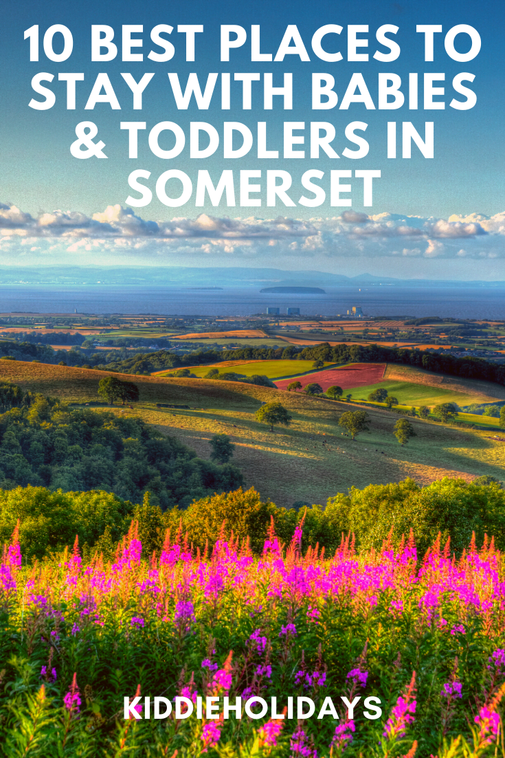 baby and toddler friendly places to stay in somerset