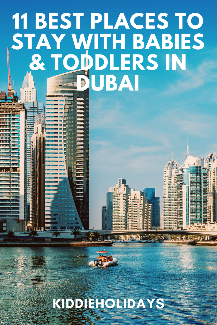 11 BEST Baby & Toddler Friendly Hotels In Dubai