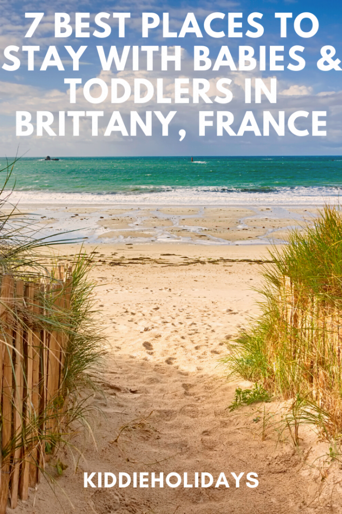 best places to stay with babies and toddlers in brittany, france