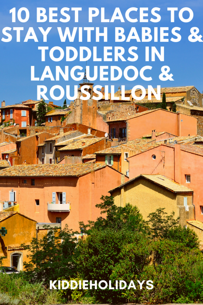 baby and toddler friendly place to stay in languedoc roussillon
