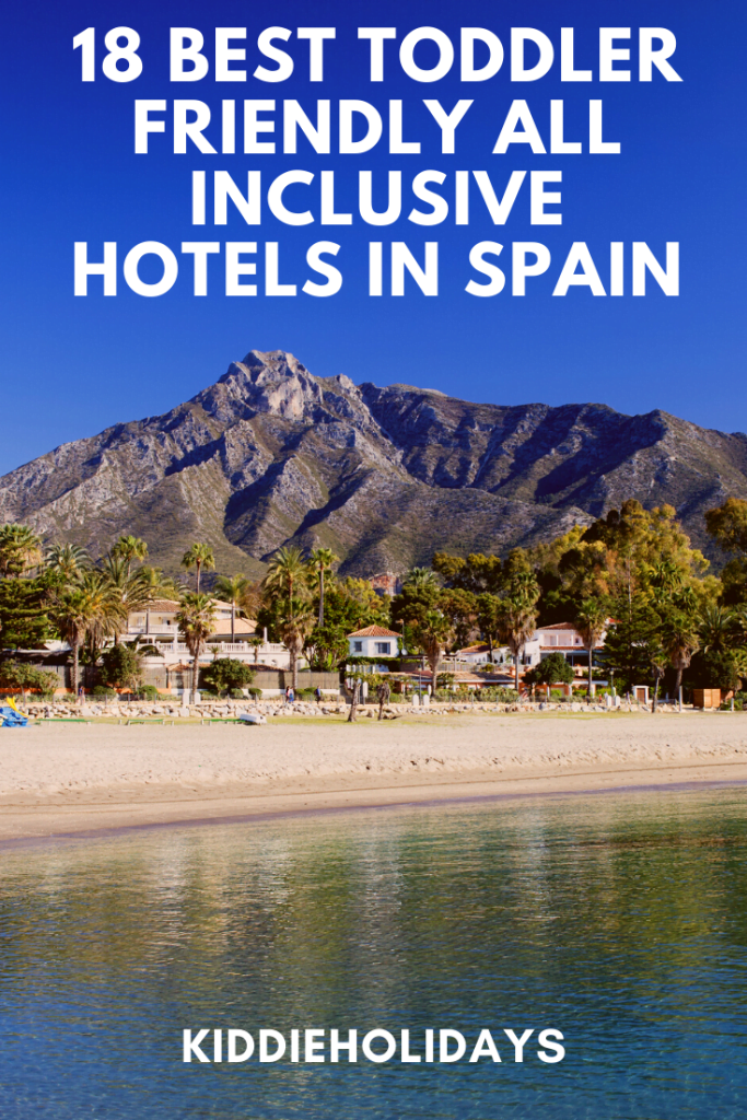 toddler friendly all inclusive hotel spain