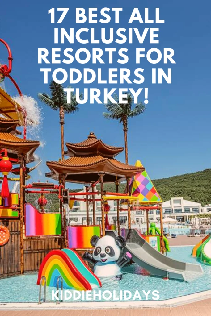 20 Best All Inclusive Resorts For Toddlers In Turkey