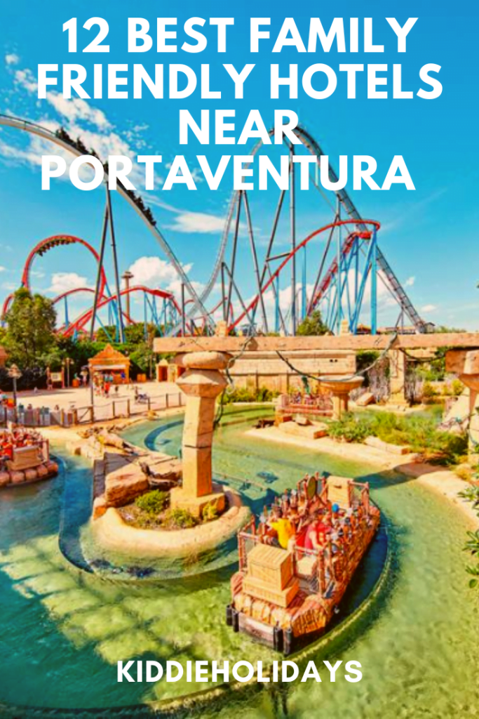 family friendly hotel near portaventura