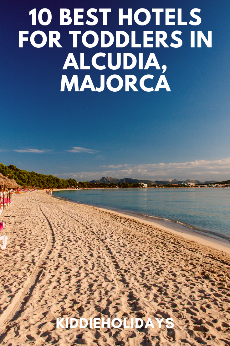 10-best-hotels-for-babies-toddlers-in-alcudia-majorca