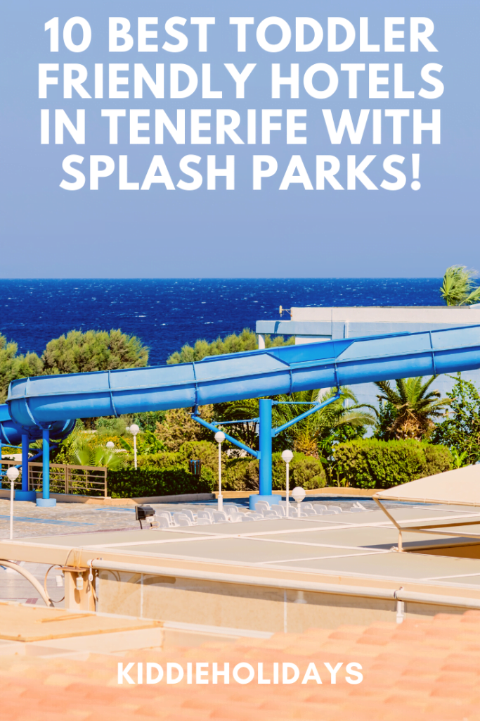 toddler friendly hotel in Tenerife with splash park