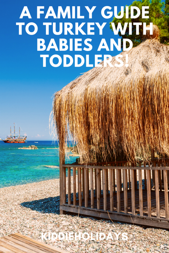 a family guide to holidays in turkey with babies and toddlers