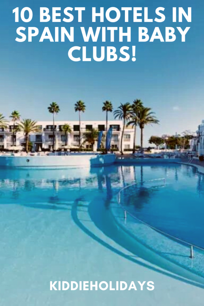 family friendly hotel spain with a baby club