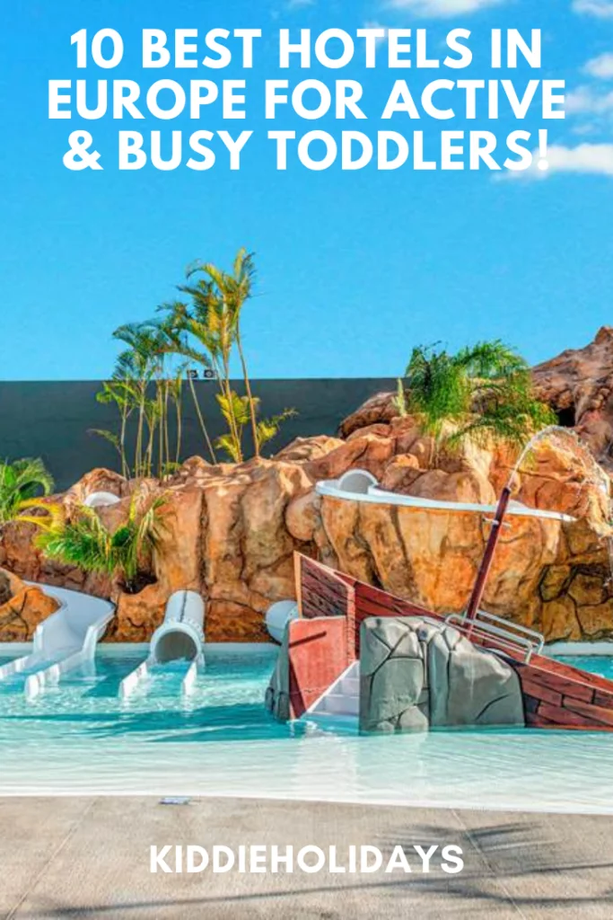 toddler friendly hotels for active toddlers 