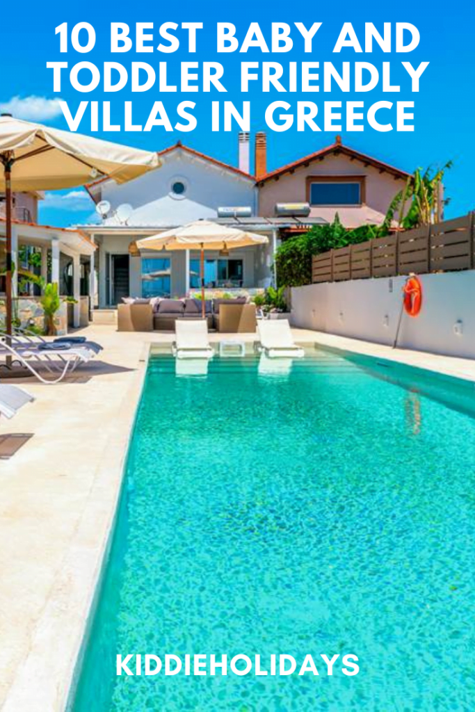 baby and toddler friendly villa in greece
