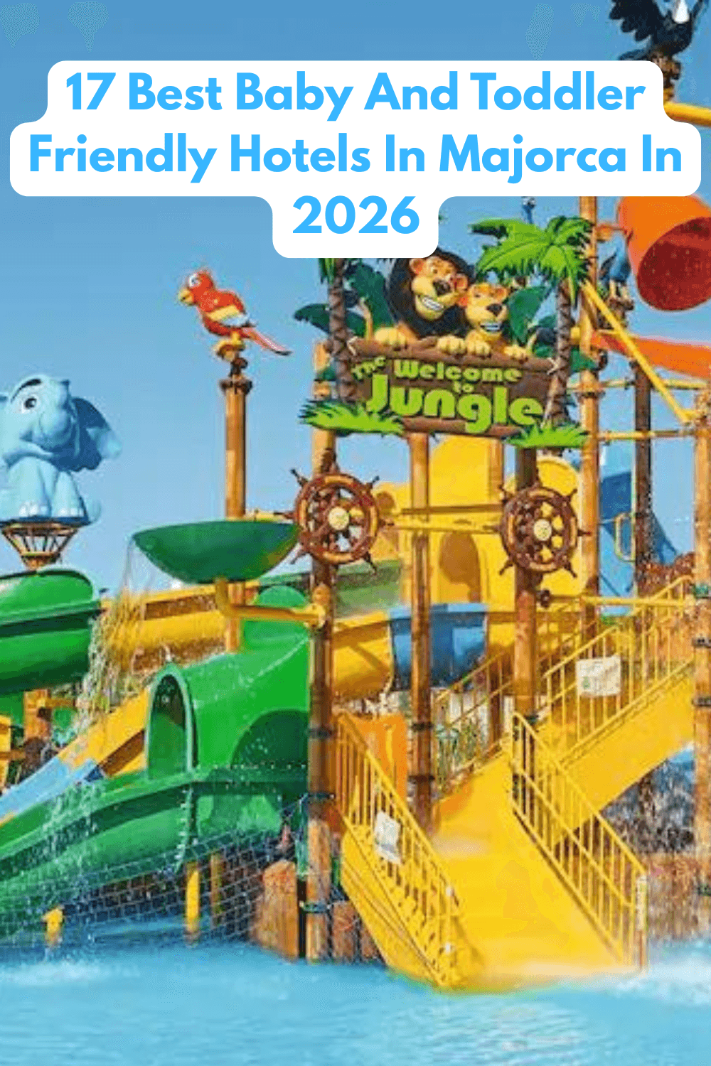 baby and toddler friendly hotel majorca