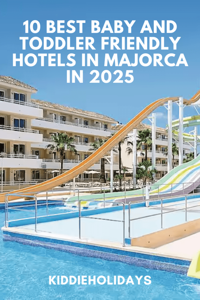 best baby and toddler friendly hotel majorca