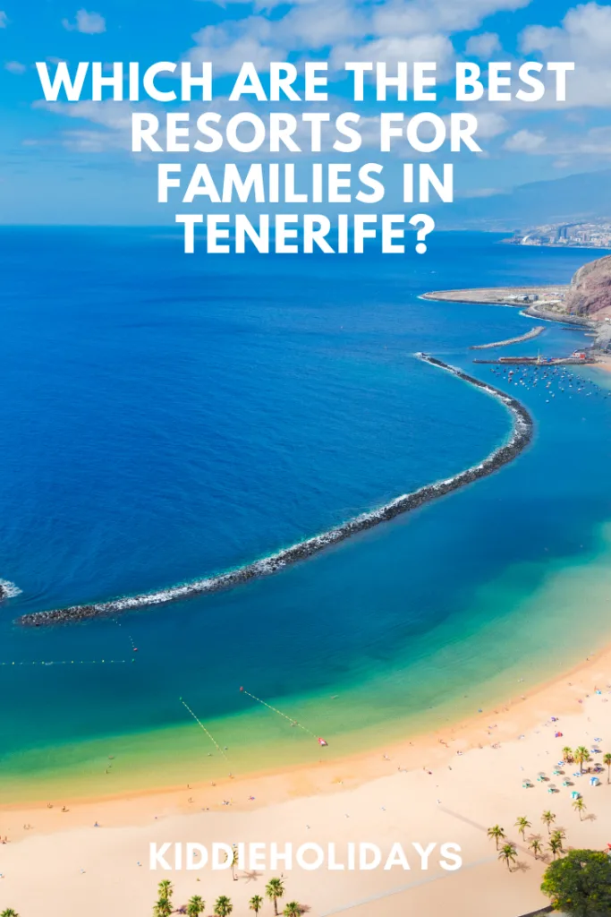 best resorts for families tenerife