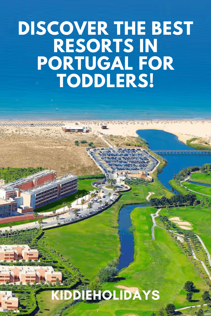 best resorts in Portugal for toddlers