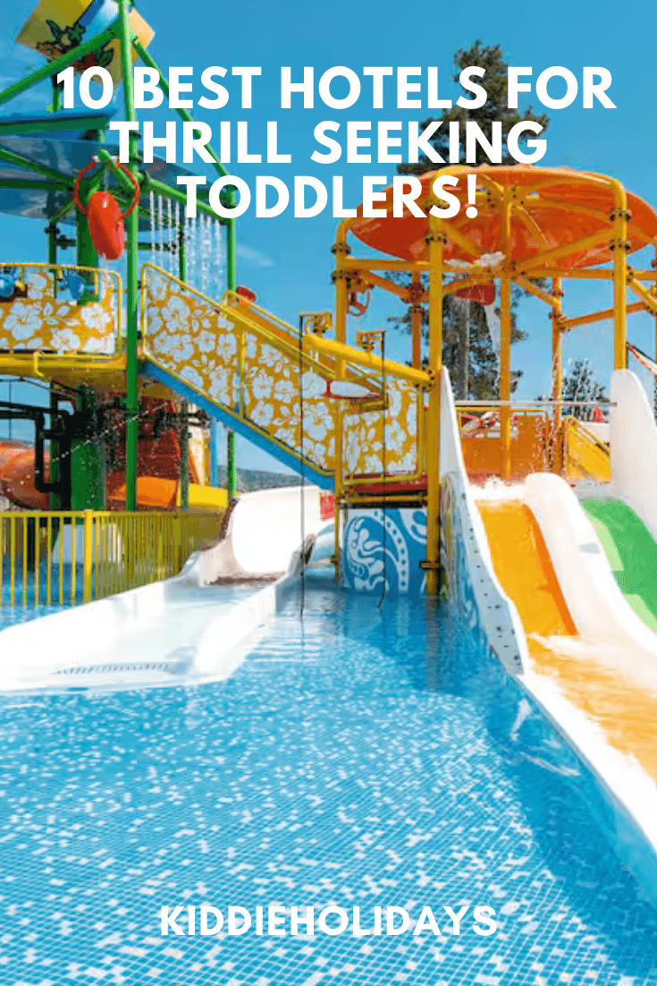 toddler friendly hotels